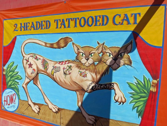 Following are three sideshow posters that I found particularly amusing including this tattooed cat.