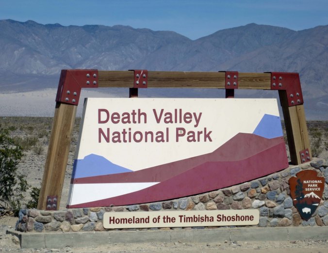 The sign that welcomes you to Death Valley today.