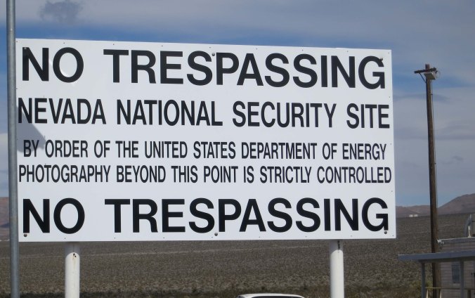 The sign at the Nevada Nuclear Bomb Test Sight.