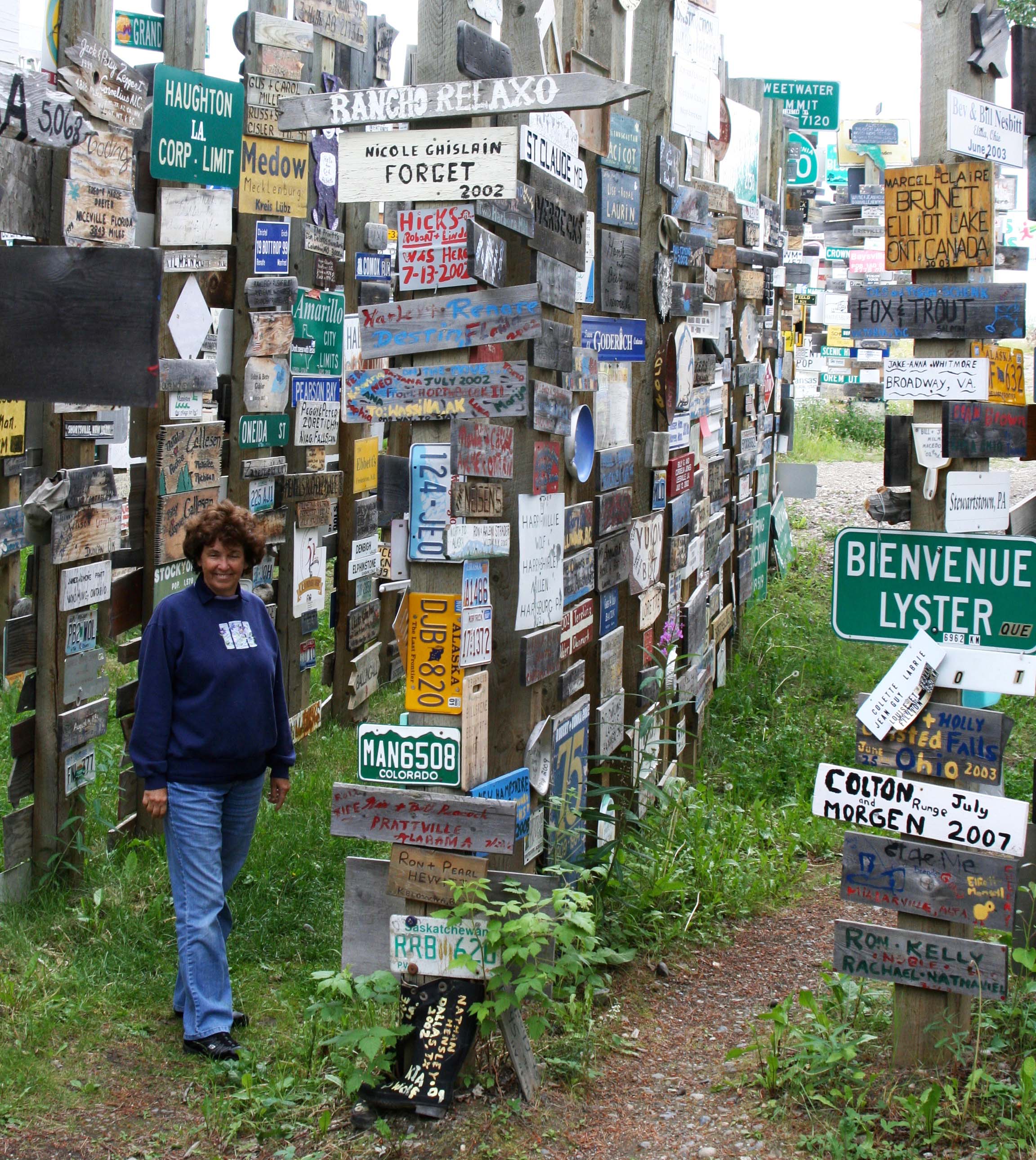 Peggy Mekemson at Watson Lake Sign Forest
